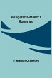 A Cigarette-Maker's Romance - Bild 1