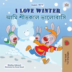 I Love Winter (English Bengali Bilingual Book for Kids) - Admont, Shelley; Books, Kidkiddos