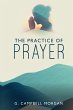 The Practice of Prayer - Bild 1