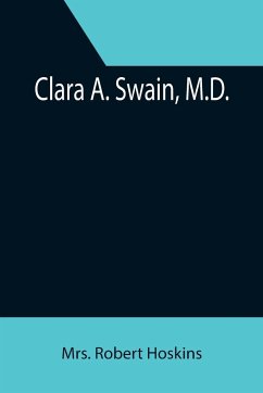 Clara A. Swain, M.D. - Robert Hoskins