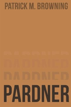 Pardner 2 - Browning, Patrick M.