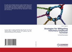 Strategies for Mitigating Voluntary Employee Turnover - Gant Sr., Eric R.