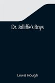 Dr. Jolliffe's Boys