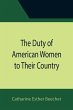 The Duty of American Women to Their... - Bild 1