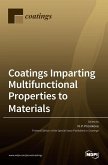 Coatings Imparting Multifunctional Properties to Materials