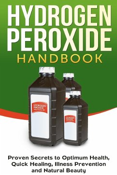 Hydrogen Peroxide Handbook - Jacobs, Jessica