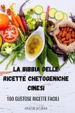 LA BIBBIA DELLE RICETTE CHETOGENICHE CINESI