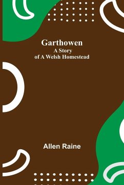 Garthowen - Raine, Allen