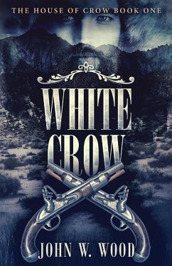 White Crow - Wood, John W.