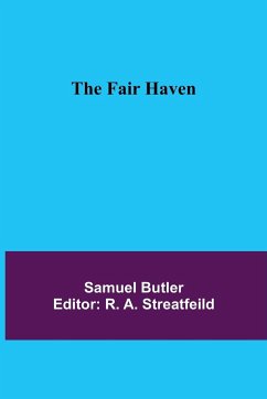 The Fair Haven - Butler, Samuel