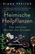 Heimische Heilpflanzen - Das zeitlose... - Bild 1