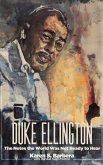 Duke Ellington: The Notes the World Was Not Ready to Hear (eBook, ePUB)