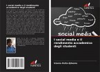 I social media e il rendimento accademico degli studenti