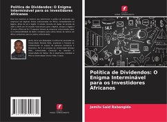 Política de Dividendos: O Enigma Interminável para os Investidores Africanos - Babangida, Jamilu Said