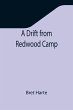 A Drift from Redwood Camp - Bild 1