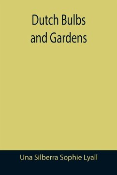Cover Dutch Bulbs and Gardens