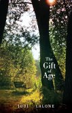 The Gift of Age The Gift of Age