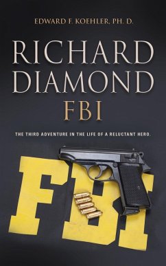 Richard Diamond, FBI - Koehler, Edward F.