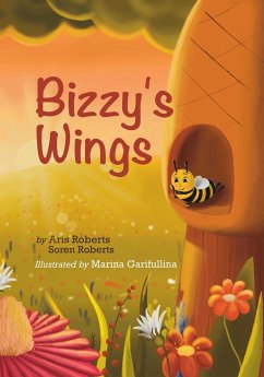 Bizzy's Wings - Roberts, Aris; Roberts, Soren