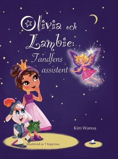 Olivia och Lambie - Wanoa, Kim