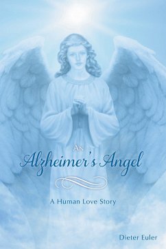 An Alzheimer's Angel - Euler, Dieter