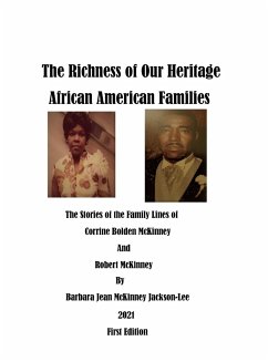 The Richness of Our Heritage - Jackson, Barbara