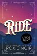Ride (Large Print) - Bild 1