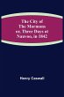 The City of the Mormons; or, Three Days... - Bild 1