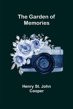 The Garden of Memories - St. John Cooper, Henry