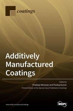 Additively Manufactured Coatings