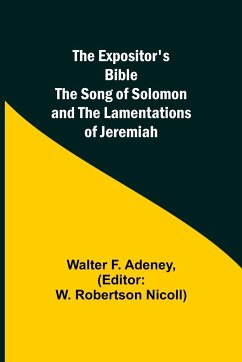 The Expositor's Bible - F. Adeney, Walter