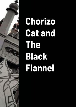 Chorizo Cat and The Black Flannel - Best, Jim