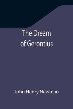 The Dream of Gerontius - Henry Newman, John