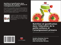 Nutrition et gamification dans l'éducation de la petite enfance et l'enseignement primaire - Giménez García, Sandra;Garrido Cano, Marta;Hernández Nicolás, Alba