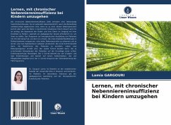 Lernen, mit chronischer Nebenniereninsuffizienz bei Kindern umzugehen - Gargouri, Lamia