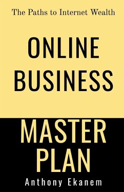 Online Business Master Plan - Ekanem, Anthony