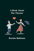 A Book About the Theater