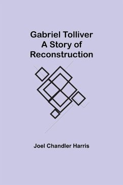 Gabriel Tolliver - Chandler Harris, Joel