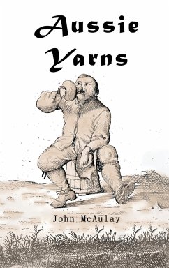 Aussie Yarns - McAulay, John