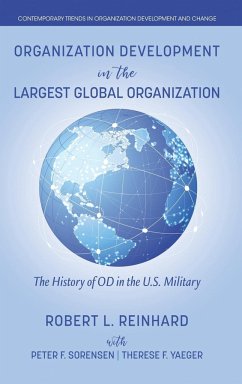 Organization Development in the Largest Global Organization - Reinhard, Robert L.; Sorensen, Peter F.; Yaeger, Therese F.