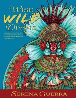 Wise Wild Divine - Guerra, Serena