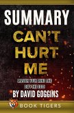 Summary of Can't Hurt Me: Master Your Mind and Defy the Odds by David Goggins (Book Tigers Self Help and Success Summaries) (eBook, ePUB)