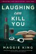 Laughing Can Kill You (Hazel Rose Book... - Bild 1