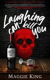 Laughing Can Kill You (Hazel Rose Book Group Mysteries, #3) (eBook, ePUB)
