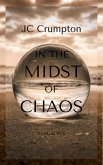 In the Midst of Chaos (eBook, ePUB)