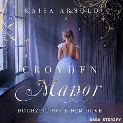 Cover Croyden Manor - Hochzeit mit einem Duke: Celeste (MP3-Download)