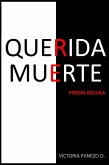 QUERIDA MUERTE: Poesía Oscura (eBook, ePUB)