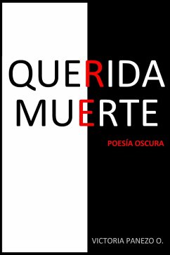 Cover QUERIDA MUERTE: Poesía Oscura (eBook, ePUB)