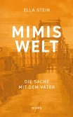 Mimis Welt (eBook, ePUB) Mimis Welt (eBook, ePUB)