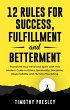 12 Rules For Success, Fulfillment, and... - Bild 1
